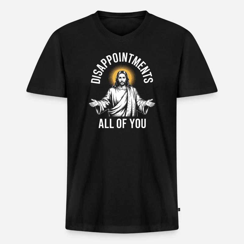 Enttäuschungen euch allen - Männer Premium Bio T-Shirt mit V-Ausschnitt - Schwarz