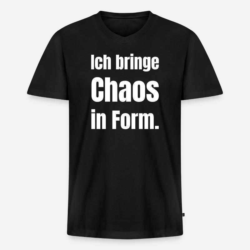 Chaos In Form – Deutscher Slogan - Männer Premium Bio T-Shirt mit V-Ausschnitt - Schwarz
