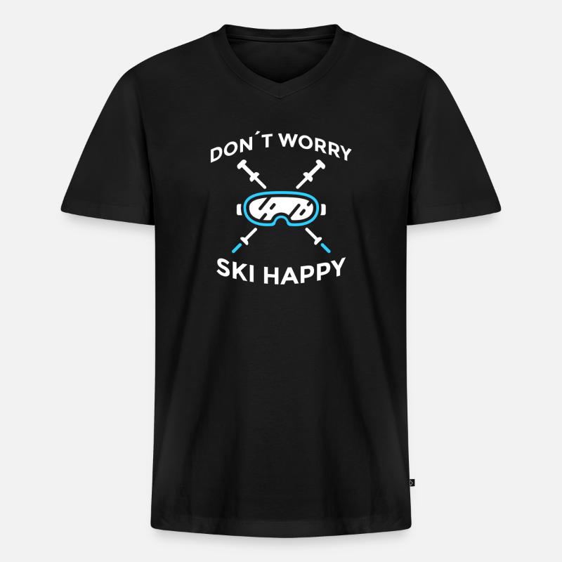 Don’t Worry Ski Happy Skispruch - Männer Premium Bio T-Shirt mit V-Ausschnitt - Schwarz