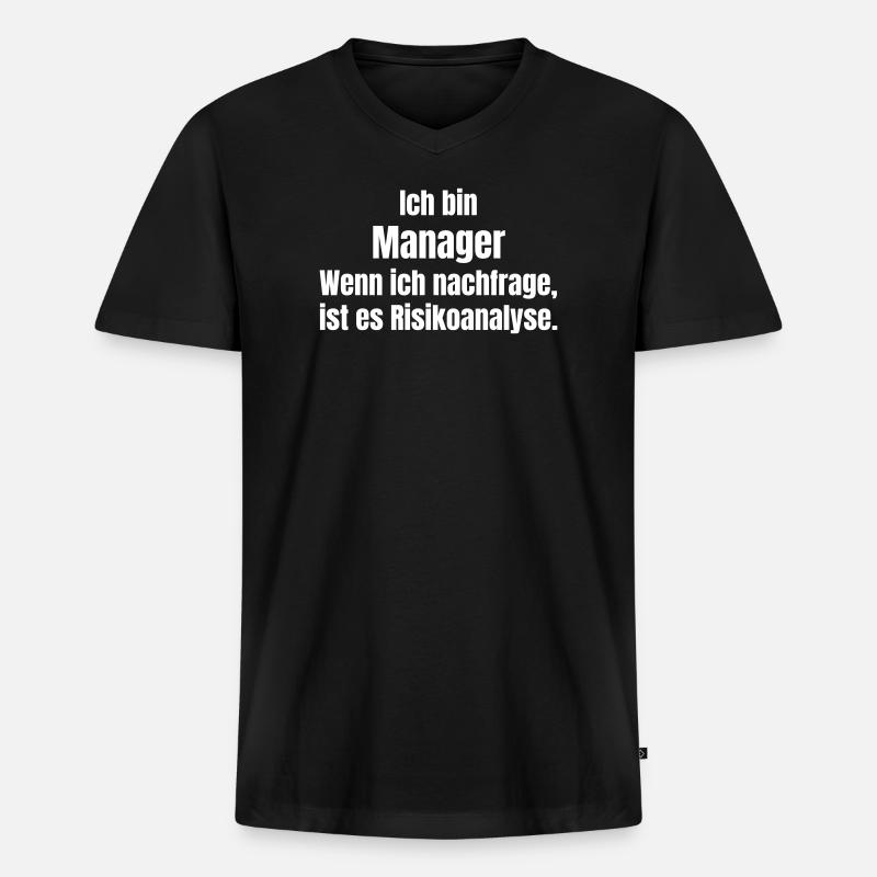 Ich bin Manager Risikoanalyse - Männer Premium Bio T-Shirt mit V-Ausschnitt - Schwarz