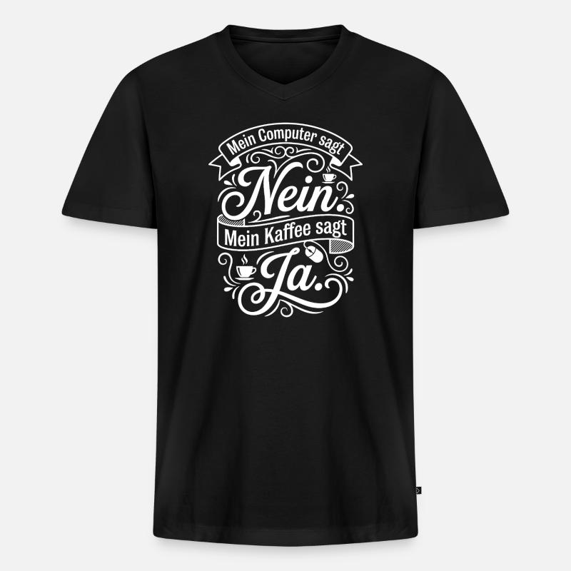 Kaffee gegen Computer Zitat - Männer Premium Bio T-Shirt mit V-Ausschnitt - Schwarz
