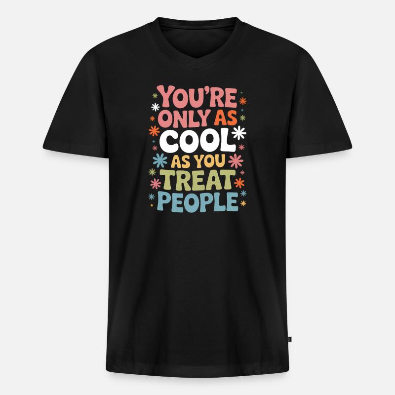 Spruch Statement Respekt Freundlichkeit Geschenk - Männer Premium Bio T-Shirt mit V-Ausschnitt - Schwarz