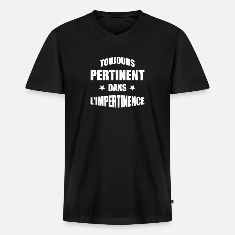 IMMER RELEVANT IN DER FRECHHEIT! - Männer Premium Bio T-Shirt mit V-Ausschnitt - Schwarz