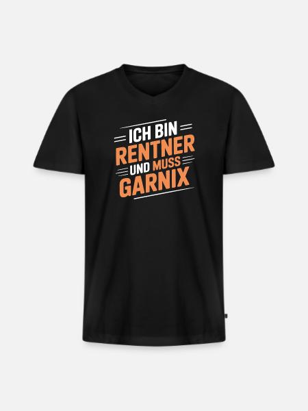 Ich bin Rentner – muss gar nix - Männer Premium Bio T-Shirt mit V-Ausschnitt - Schwarz