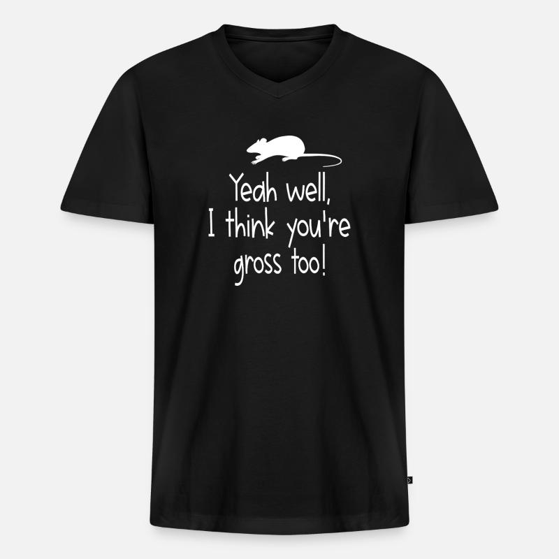 Gross Too Mouse-Zitat-Tee - Männer Premium Bio T-Shirt mit V-Ausschnitt - Schwarz