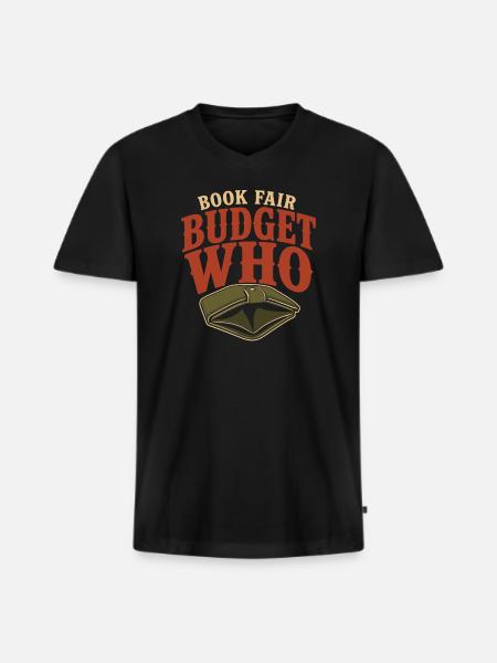 Buchmesse-geschenk Für Finanziell Geschädigte - Männer Premium Bio T-Shirt mit V-Ausschnitt - Schwarz