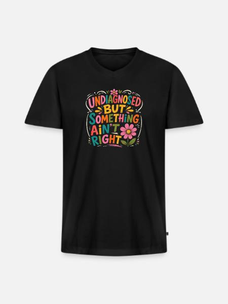 Undiagnosed, but something is wrong - Men's Premium Organic T-shirt with V-neck - black