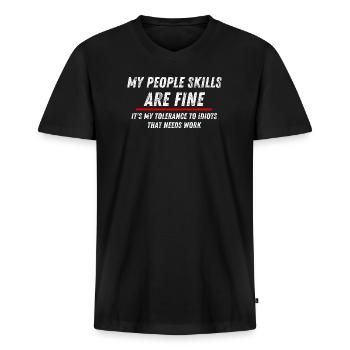 Meine sozialen Fähigkeiten sind in Ordnung, lustiger Sarkasmus - Männer Premium Bio T-Shirt mit V-Ausschnitt - Schwarz - Vorne - Nico (187cm)