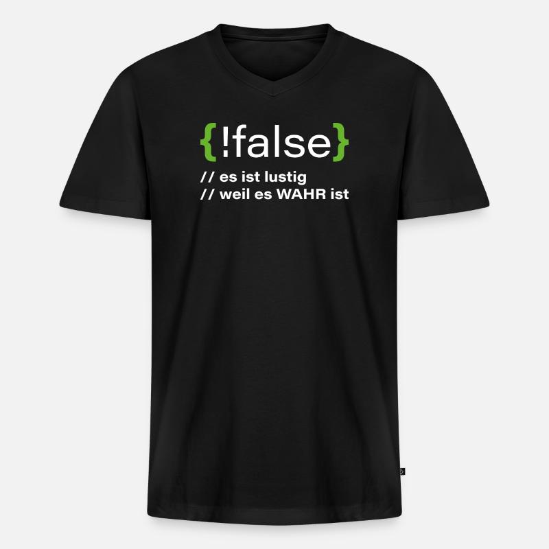 false - Lustiger Programmierer Spruch - Männer Premium Bio T-Shirt mit V-Ausschnitt - Schwarz