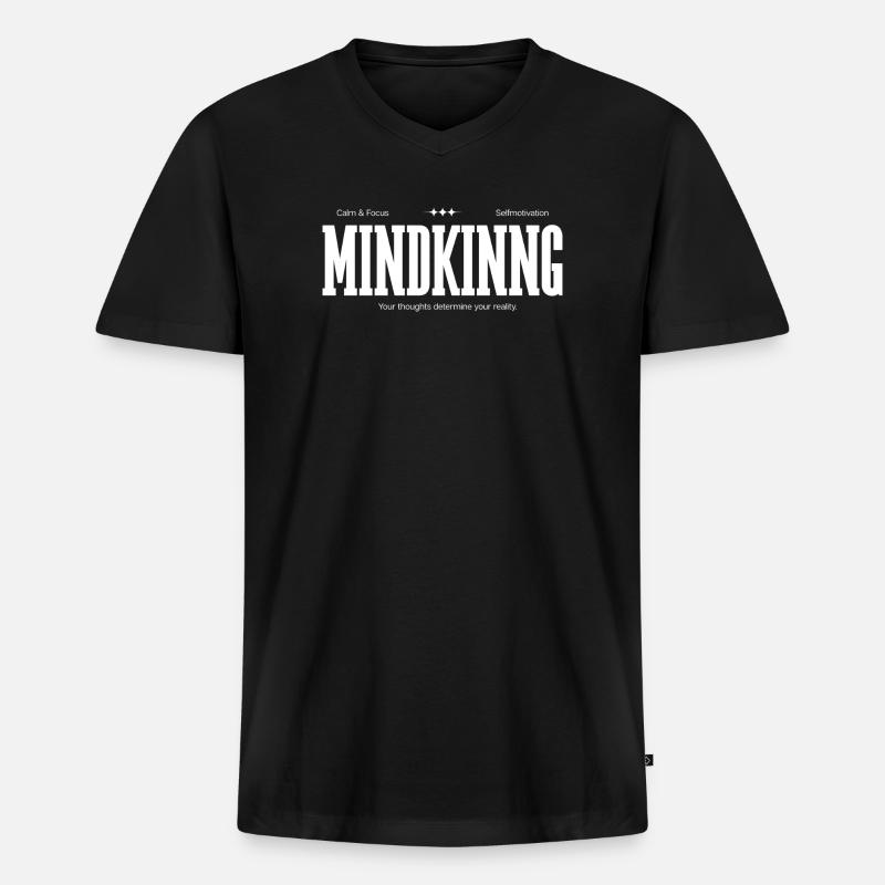 Your thinking determines your reality. - Männer Premium Bio T-Shirt mit V-Ausschnitt - Schwarz