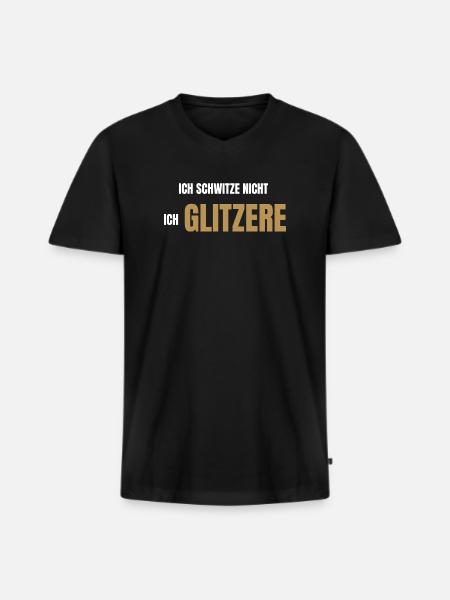 Ich schwitze nicht ich glitzere - Männer Premium Bio T-Shirt mit V-Ausschnitt - Schwarz