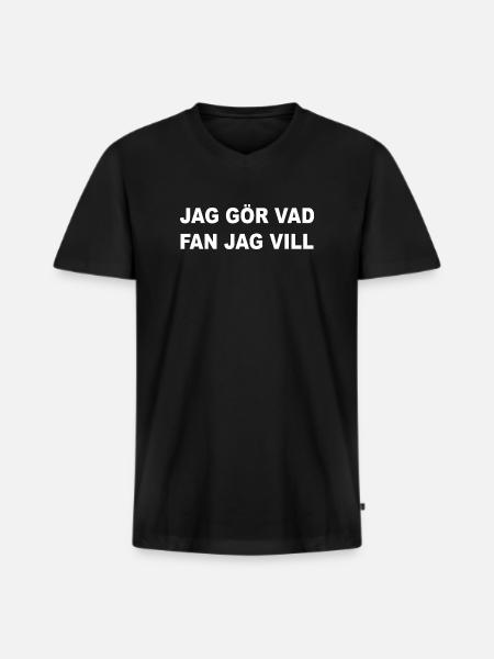 Jag gör vad fan jag vill - Ekologisk premium-T-shirt med V-ringning herr - svart