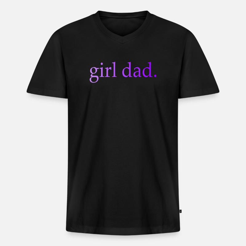 Girl Dad Geschenk Vaterschaft - Männer Premium Bio T-Shirt mit V-Ausschnitt - Schwarz