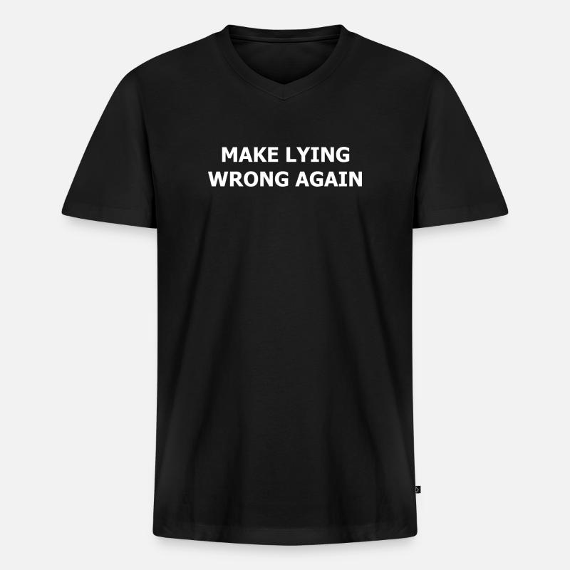 make_lying_wrong_again_whi - Männer Premium Bio T-Shirt mit V-Ausschnitt - Schwarz