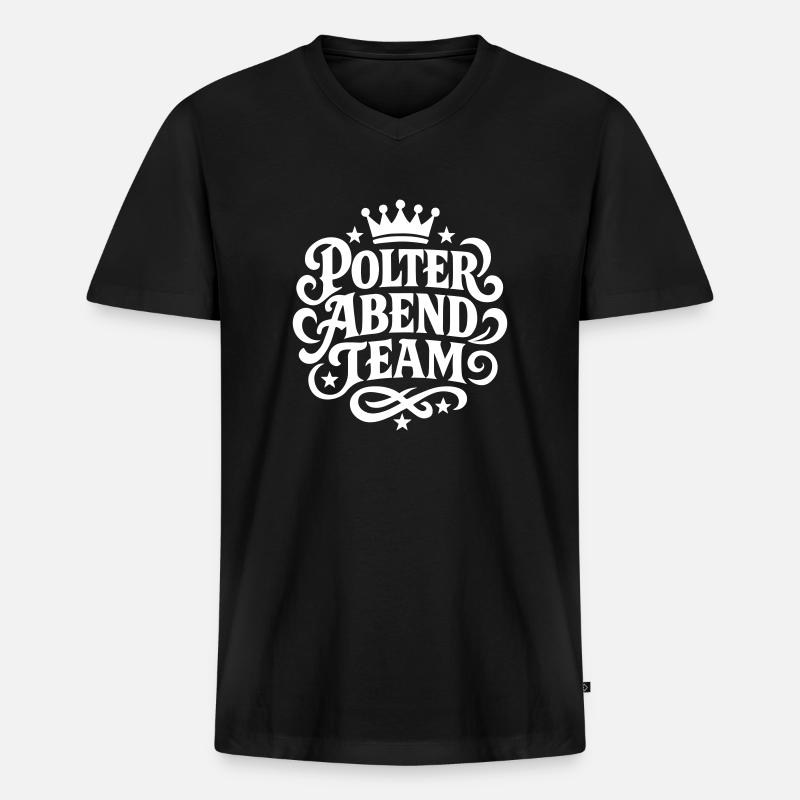 Polter Abend Team - Männer Premium Bio T-Shirt mit V-Ausschnitt - Schwarz