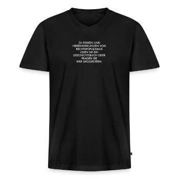 Zu Risiken und Nebenwirkungen Antirassismus - Männer Premium Bio T-Shirt mit V-Ausschnitt - Schwarz - Vorne - Nico (187cm)