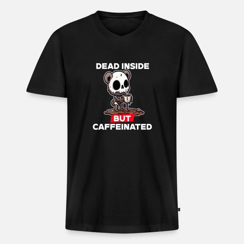 Dead inside but caffeinated - Men's Premium Organic T-shirt with V-neck - black