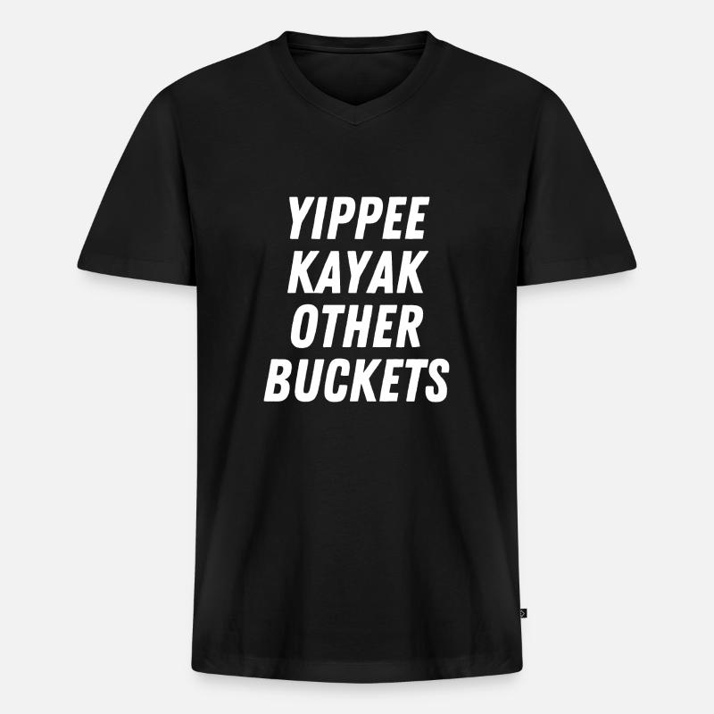Yippee Kayak Andere Eimer - Männer Premium Bio T-Shirt mit V-Ausschnitt - Schwarz
