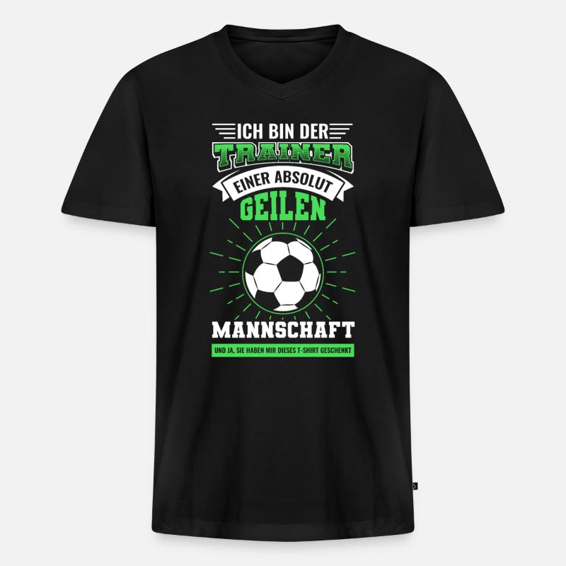 Fußballtrainer Trainer Mannschaft Spruch - Männer Premium Bio T-Shirt mit V-Ausschnitt - Schwarz