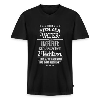 Ungeheuer fantastische 3 Töchter - Vater 1C - Männer Premium Bio T-Shirt mit V-Ausschnitt - Schwarz - Vorne - Nico (187cm)