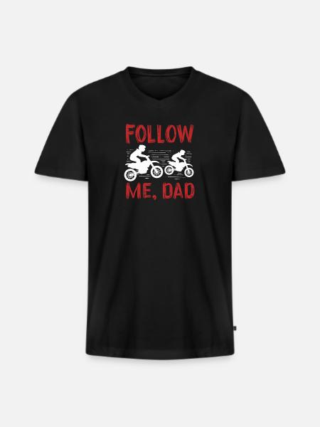 Follow Me Dad - Men's Premium Organic T-shirt with V-neck - black