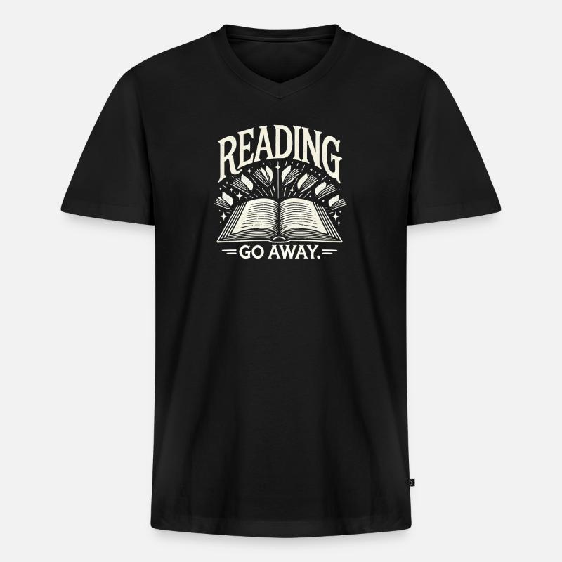 Lesen. Gehen Sie weg. - Männer Premium Bio T-Shirt mit V-Ausschnitt - Schwarz