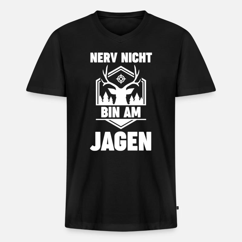 Nerv Nicht Bin Am Jagen - Männer Premium Bio T-Shirt mit V-Ausschnitt - Schwarz