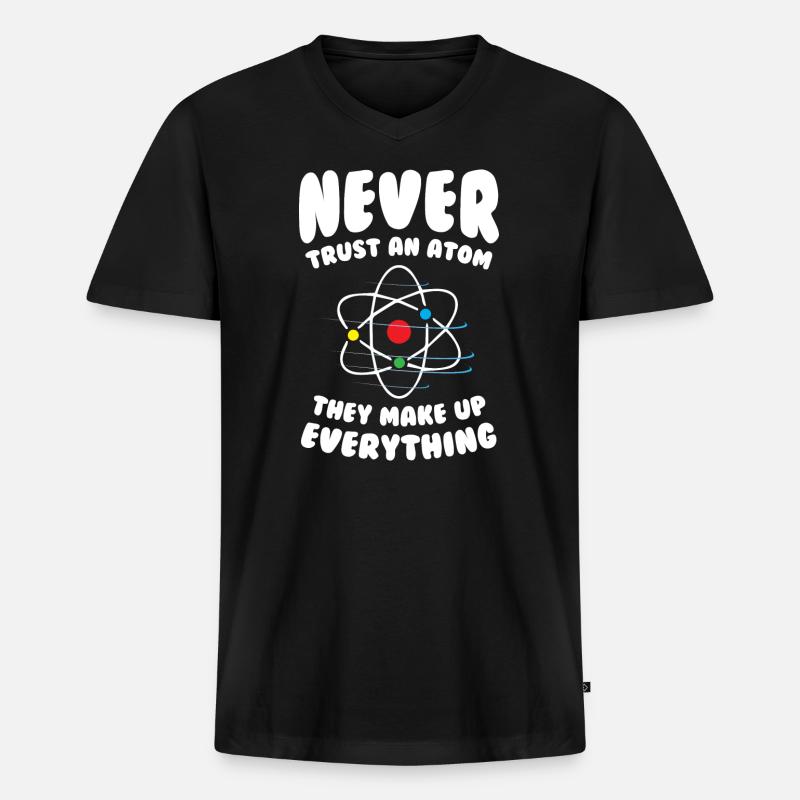 Never Trust an Atom - Männer Premium Bio T-Shirt mit V-Ausschnitt - Schwarz