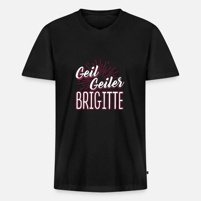 BRIGITTE - geiler - Männer Premium Bio T-Shirt mit V-Ausschnitt - Schwarz