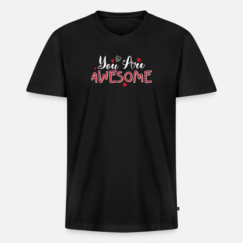 You Are Awesome Hearts Skript - Männer Premium Bio T-Shirt mit V-Ausschnitt - Schwarz