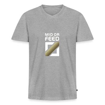 Mid or feed - Merch of Legends - Männer Premium Bio T-Shirt mit V-Ausschnitt - Grau meliert - Vorne