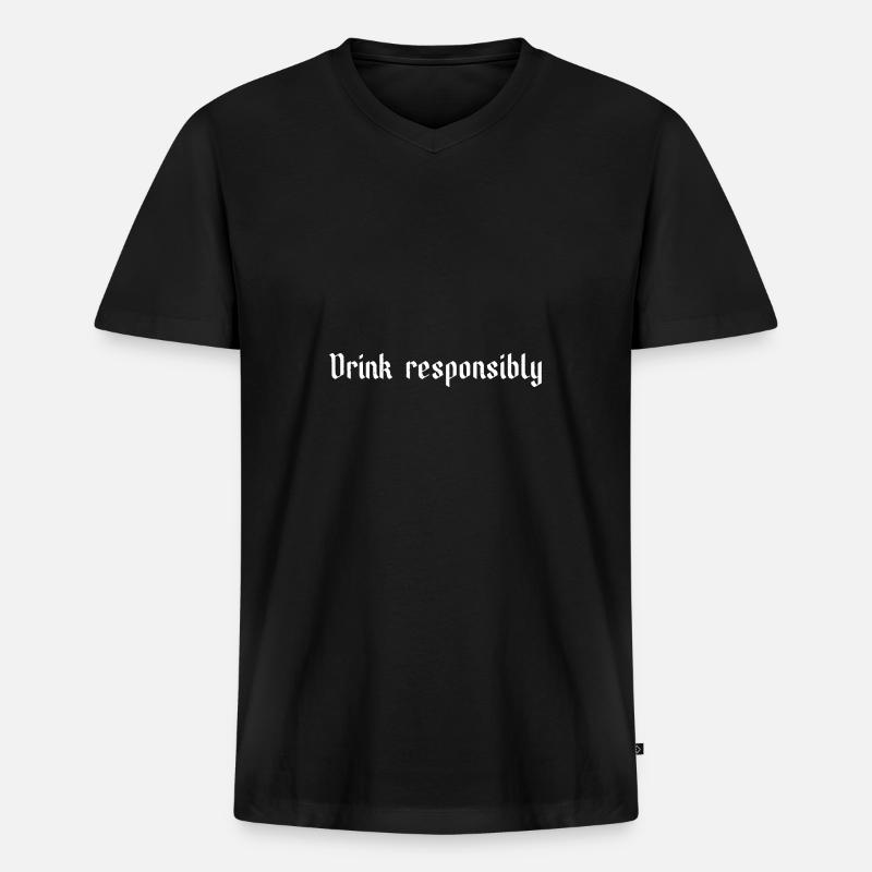 Drink responsibly - Männer Premium Bio T-Shirt mit V-Ausschnitt - Schwarz