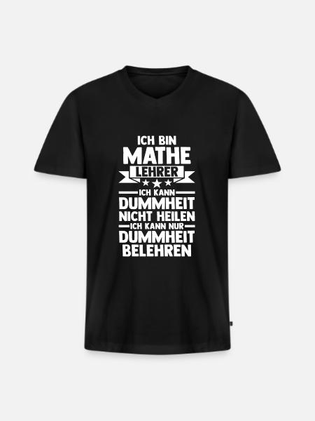 Mathelehrer Beruf Mathematik Geschenk - Männer Premium Bio T-Shirt mit V-Ausschnitt - Schwarz