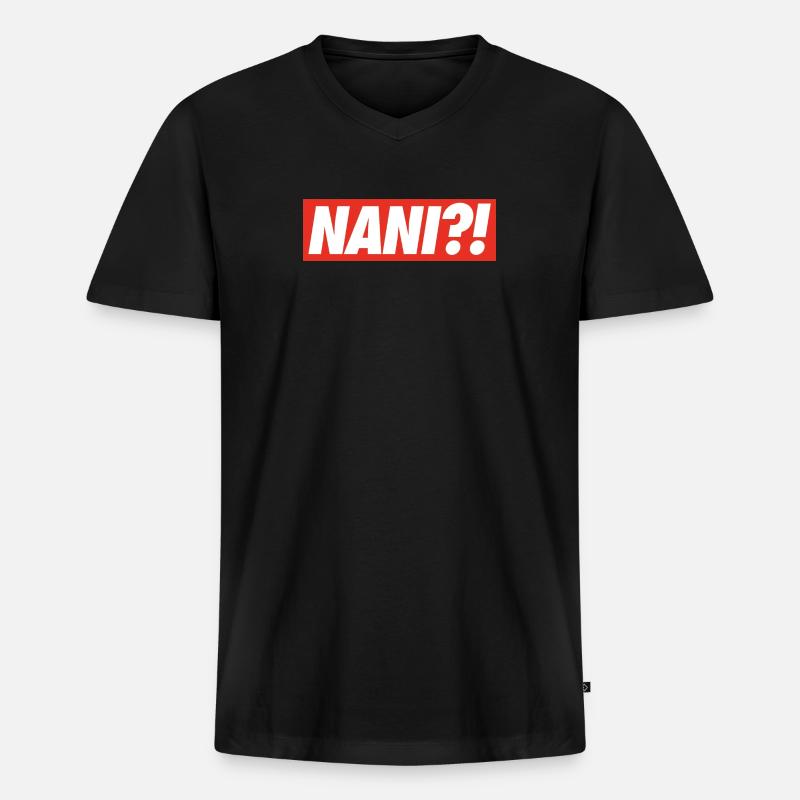 NANI?! - Männer Premium Bio T-Shirt mit V-Ausschnitt - Schwarz