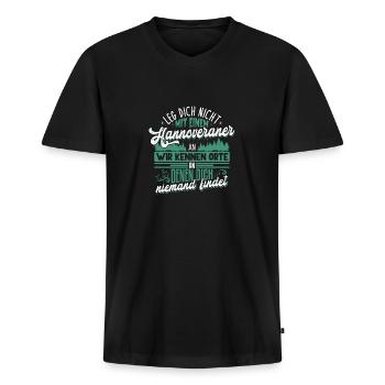 Leg dich nicht mit Hannoveraner an - Männer Premium Bio T-Shirt mit V-Ausschnitt - Schwarz - Vorne - Nico (187cm)