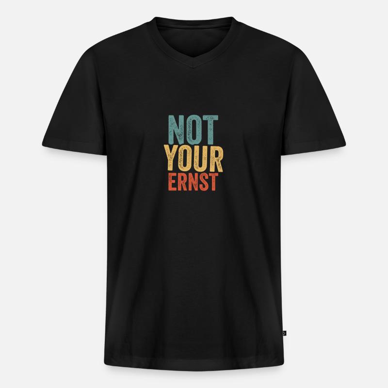 Not your ernst - Männer Premium Bio T-Shirt mit V-Ausschnitt - Schwarz