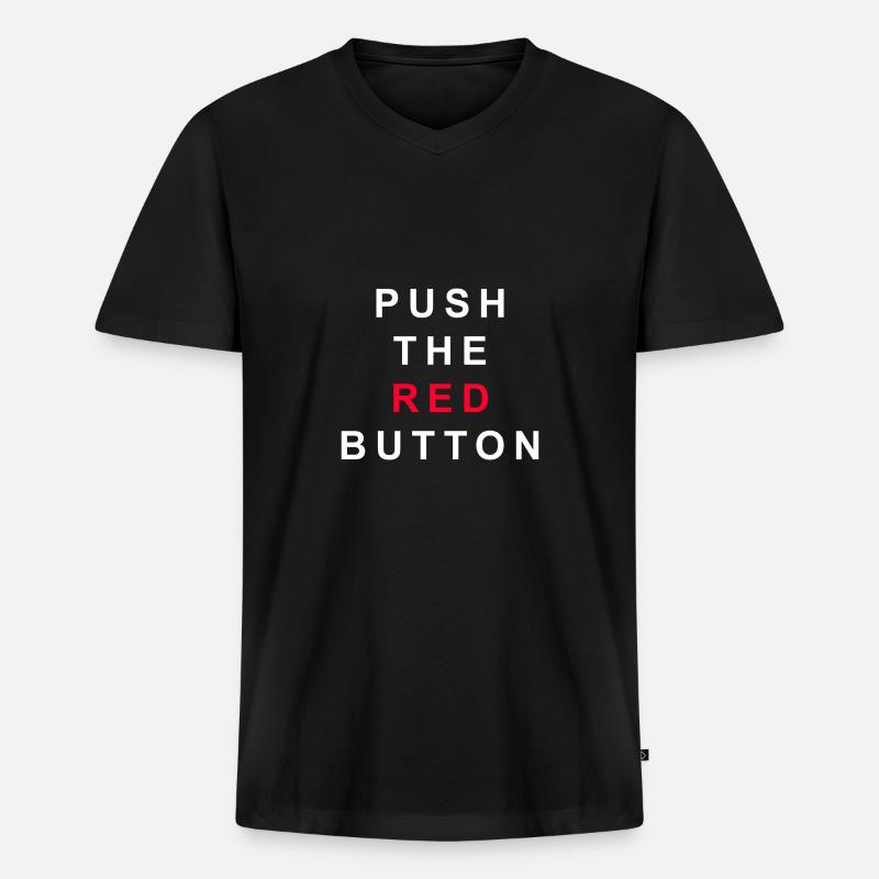 Push The Red Button - Männer Premium Bio T-Shirt mit V-Ausschnitt - Schwarz
