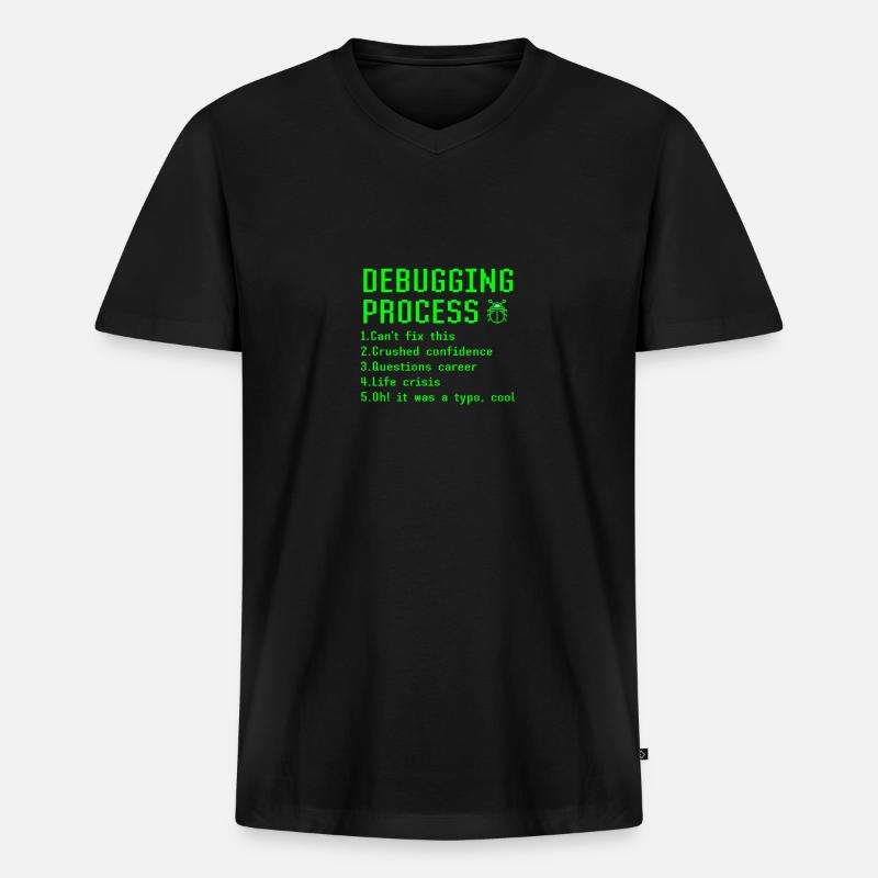 Debugging-Prozess Lustige Programmierer Coder Geschenkidee - Männer Premium Bio T-Shirt mit V-Ausschnitt - Schwarz