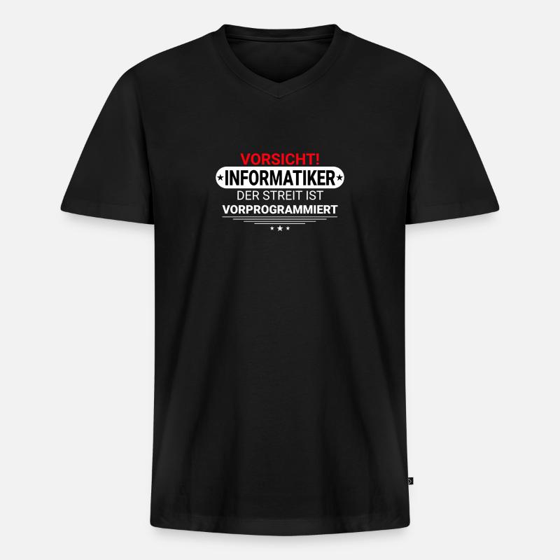 Geek Spruch Informatiker - Männer Premium Bio T-Shirt mit V-Ausschnitt - Schwarz