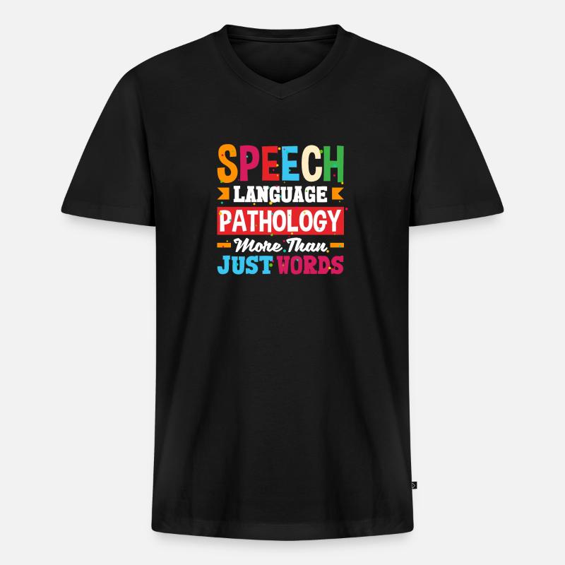 Speech Language Pathologist Speech Therapist - Männer Premium Bio T-Shirt mit V-Ausschnitt - Schwarz