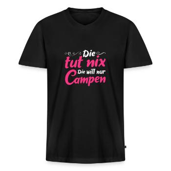 Die Tut Nix Die Will Nur Campen Camping Reisen - Männer Premium Bio T-Shirt mit V-Ausschnitt - Schwarz - Vorne - Nico (187cm)