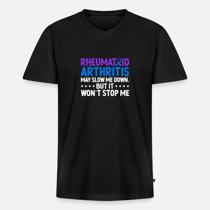 Rheumatoide Arthritis Kann Mich Verlangsamen, - Männer Premium Bio T-Shirt mit V-Ausschnitt - Schwarz
