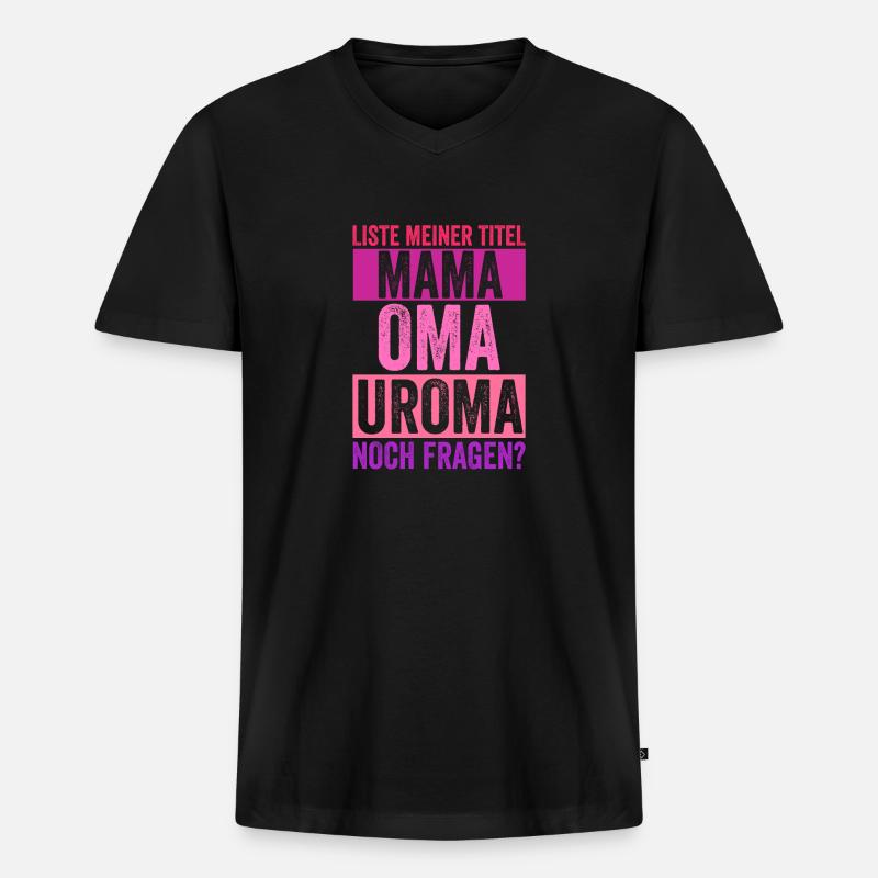 Mutter Mama Oma Uroma - Männer Premium Bio T-Shirt mit V-Ausschnitt - Schwarz