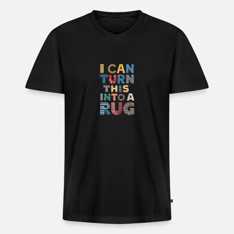 Diy-teppich Lustiger Teppich Tufting - Männer Premium Bio T-Shirt mit V-Ausschnitt - Schwarz