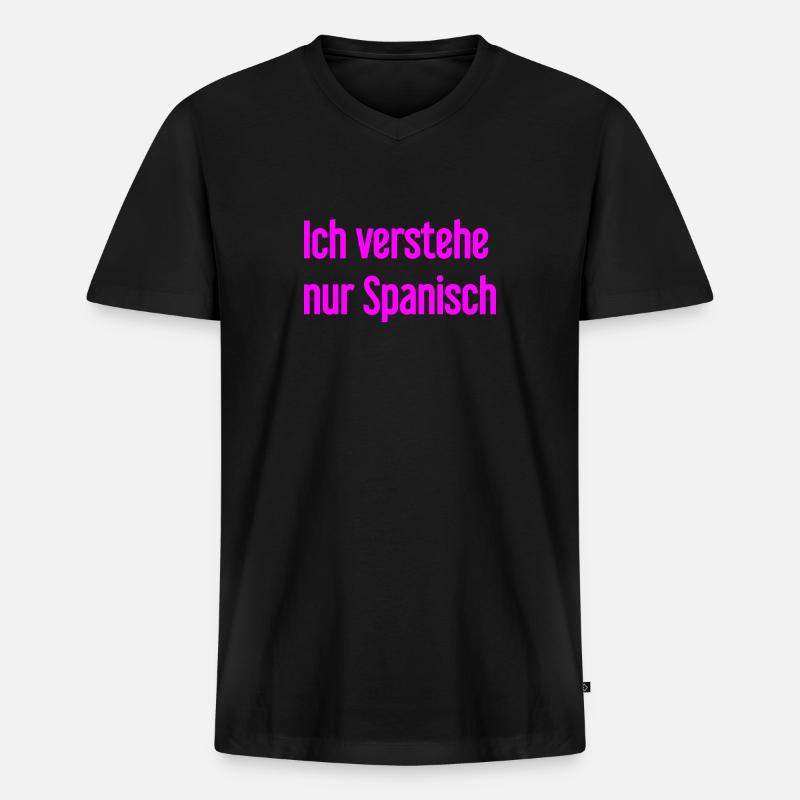 Ich verstehe nur Spanisch - Männer Premium Bio T-Shirt mit V-Ausschnitt - Schwarz