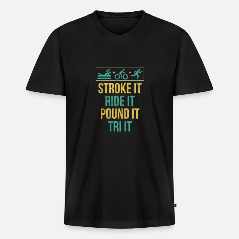 Stroke, Ride, Pound - Männer Premium Bio T-Shirt mit V-Ausschnitt - Schwarz