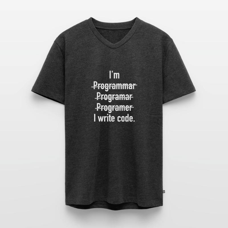 I'm Programmer - I Write Code Männer Premium Bio T-Shirt mit V-Ausschnitt