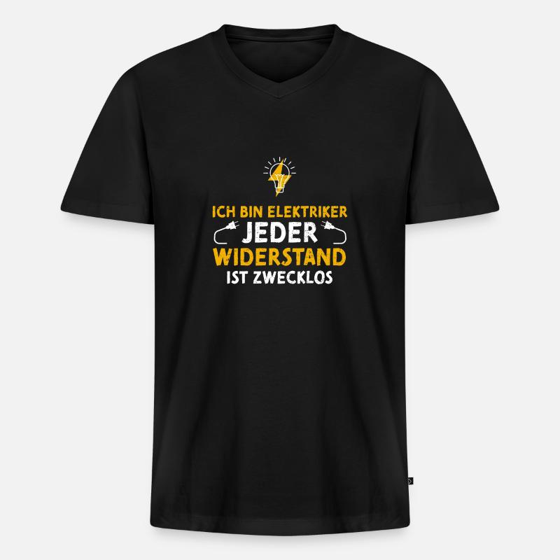 Ich Bin Elektriker Jeder Widerst... - Männer Premium Bio T-Shirt mit V-Ausschnitt - Schwarz