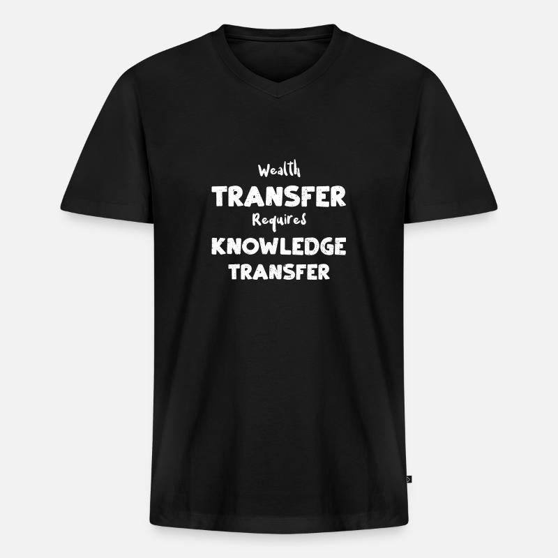Wealth Transfer Requires Knowled... - Männer Premium Bio T-Shirt mit V-Ausschnitt - Schwarz