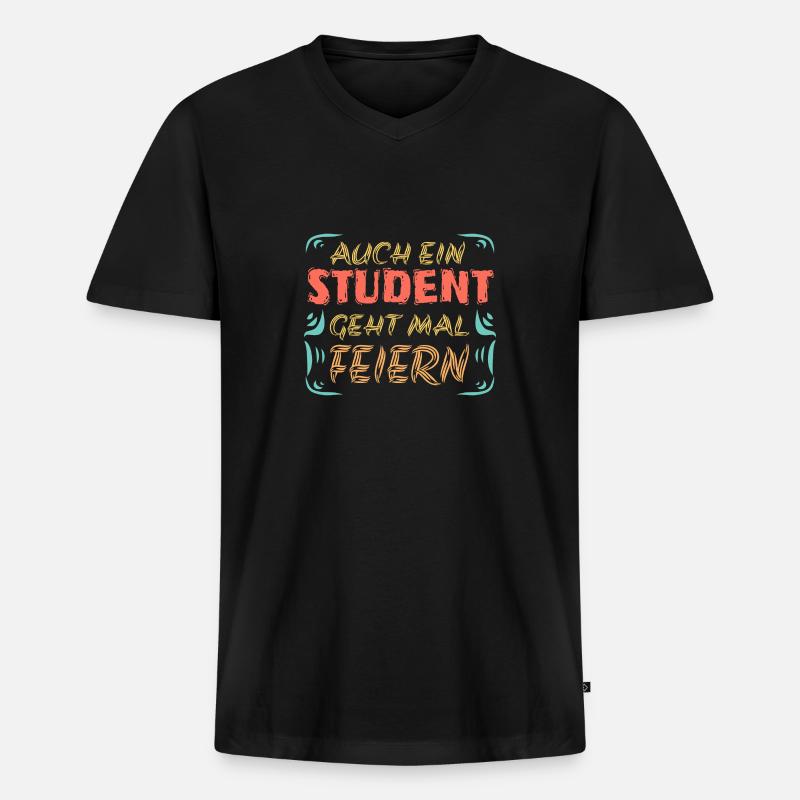 Feiern mit Student Studieren Uni - Männer Premium Bio T-Shirt mit V-Ausschnitt - Schwarz